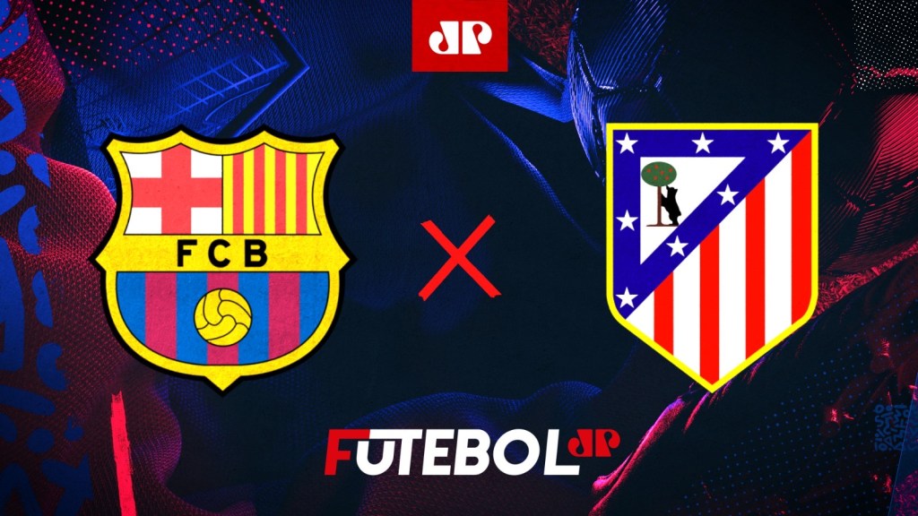 Barcelona x Atlético de Madrid: confira como foi a transmissão da Jovem Pan ao vivo