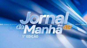 Jornal da Manhã – 1ª Edição