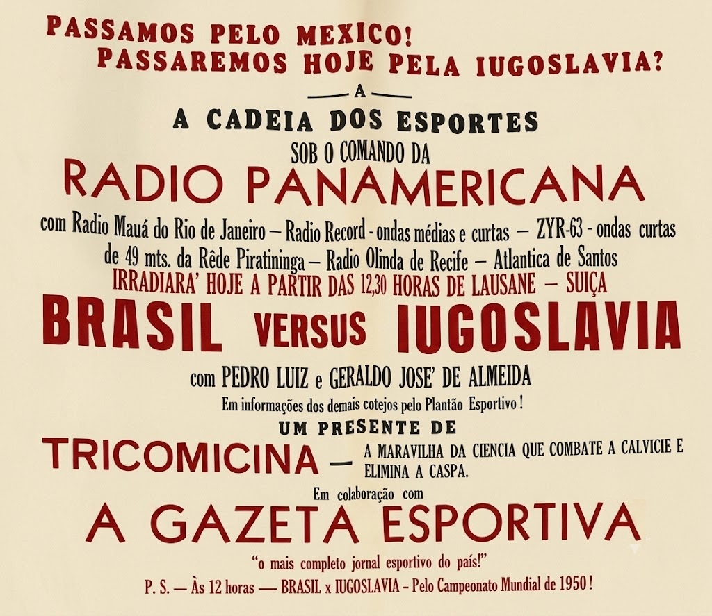 As rádios Panamericana e Record transmitiram em pool jogos da Copa de 1954