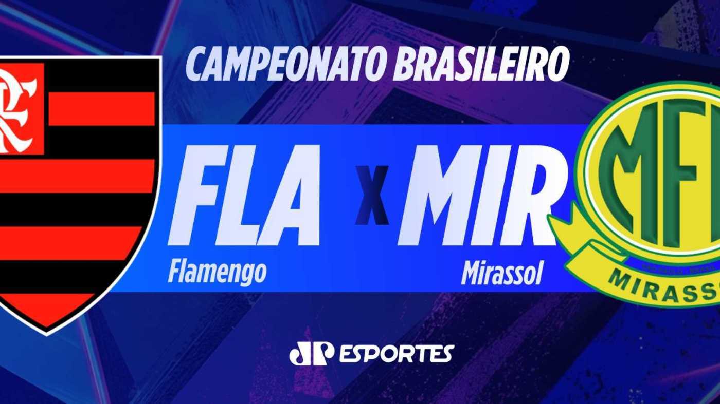 Flamengo x Mirassol: acompanhe ao vivo a transmissão da Jovem Pan